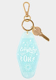 Everything Will Be Ok Keychain