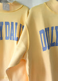 Dilly Dally Sweatshirt