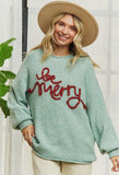 Be Merry Sweater