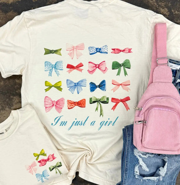 I’m Just A Girl Tee