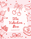 The Valentine Box